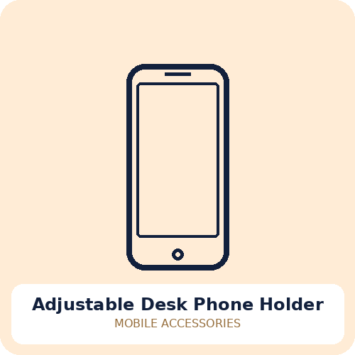 Adjustable Desk Phone Holder
